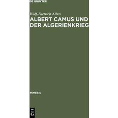 Albert Camus Und Der Algerienkrieg