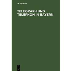 Telegraph Und Telephon in Bayern 9783486727845 (Hæftet)