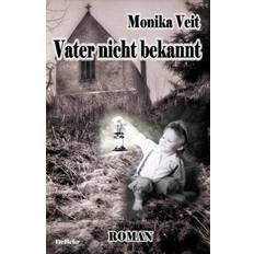 Romantik E-Books Vater nicht bekannt Historischer Roman (E-Book)