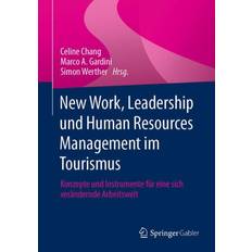 New Work, Leadership und Human Resources Management im Tourismus