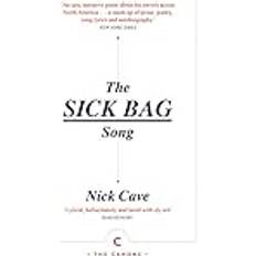 The Sick Bag Song Canons Nick Cave (Paperback)