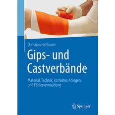 Gips- und Castverbände