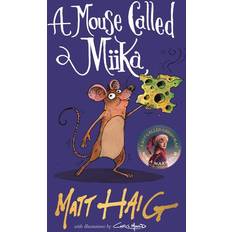 A Mouse Called Miika Paperback Matt Haig Book