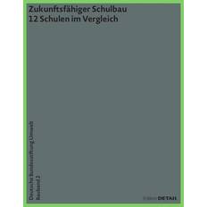 DBU Bauband 2: Zukunftsfähiger Schulbau