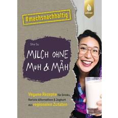 Milch ohne Muh & Mäh