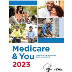 Medicare & You 2023 Centers For Medicare Medicaid Services 9781738998463