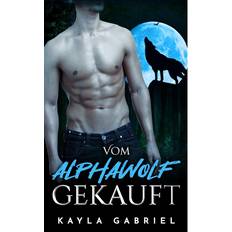 Englisch E-Books Vom Alphawolf gekauft (E-Book)