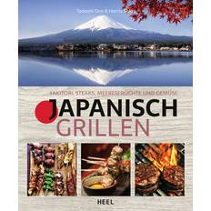 Japanisch Bücher Japanisch Grillen: Yakitori, Steaks, Meeresfrüchte Gemüse (Gebunden)