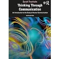 Books Thinking Through Communication: An Introduction to the Study of Human Communication (Paperback)