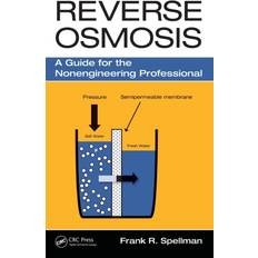 Reverse Osmosis Frank R. Spellman 9781498727501