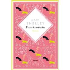 Mary Shelley, Frankenstein. Roman Schmuckausgabe mit Silberprägung