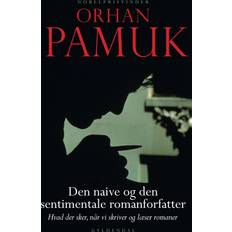 Den naive og den sentimentale romanforfatter E-bok Orhan Pamuk