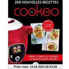 Livres 200 nouvelles recettes au Cookeo: Après la bible du cookeo, le nouveau best-seller ! (Relié)