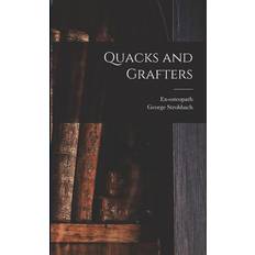 Quacks and Grafters George Strohbach 9781014931993 (Hæftet)