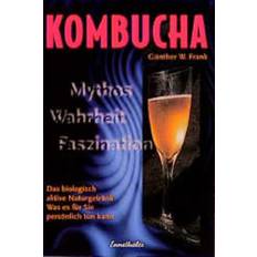 Kombucha Mythos, Wahrheit, Faszination (Geheftet)