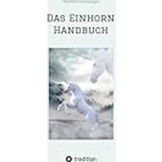 Das Einhorn Handbuch (Paperback)