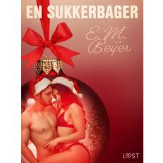 3. december: En sukkerbager – en erotisk julekalender E. M. Beijer 9788726712186 (E-bog)