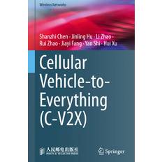 Cellular Vehicle-to-Everything C-V2X Shanzhi Chen 9789811951299 (Indbundet)