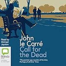 Call for the Dead: George Smiley 1 Unabridged edition