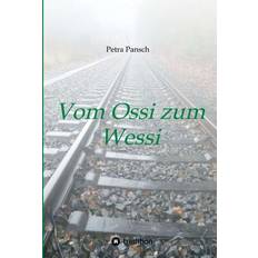 Vom Ossi zum Wessi