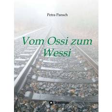 Vom Ossi zum Wessi: Alles hat seinen Preis