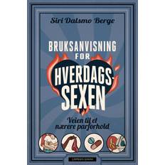 Norsk, bokmål - Øvrig E-bøker Bruksanvisning for hverdagssexen (E-bok, 2023)