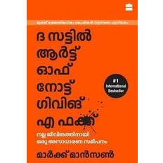 The Subtle Art Of Not Giving A F*ck (Malayalam) Paperback