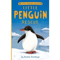 Little Penguin Rescue by Rachel Delahaye (Geheftet)