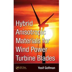 Hybrid Anisotropic Materials for Wind Power Turbine Blades Bog, Hardback, Engelsk