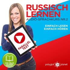 Russisch Hörbücher Russisch Lernen Einfach Lesen Einfach Hören 2 (Hörbuch, MP3)