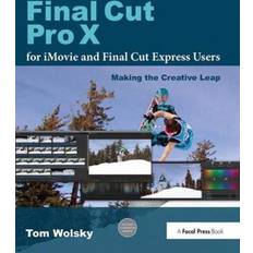 Final Cut Pro X for iMovie and Final Cut Express Users: Bog, Hardback, Engelsk