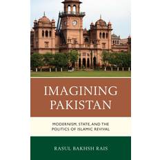 Imagining Pakistan Rasul Bakhsh Rais 9781498553971