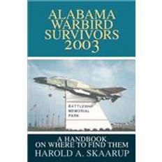 Alabama warbird survivors 2003 paperback