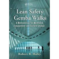 Lean Safety Gemba Walks Robert B. Hafey 9781138438149 (Indbundet)