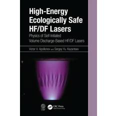 High-Energy Ecologically Safe HF/DF Lasers Victor V. Apollonov 9780367478209 (Indbundet, 2020)