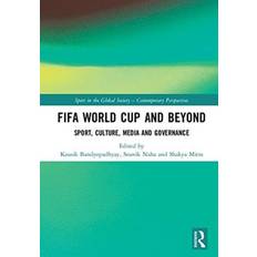 FIFA World Cup and Beyond: Sport, Culture, Media and Governance