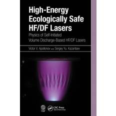 High-Energy Ecologically Safe HF/DF Lasers Victor V. Apollonov 9781032237701 (Hæftet)