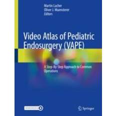 Video Atlas of Pediatric Endosurgery (VAPE) (Paperback)