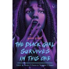 Books The Black Girl Survives in This One