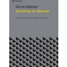 Dorothea im Wandel (Geheftet)