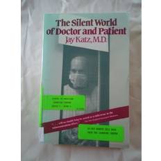 The Silent World of Doctor and Patient