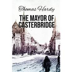 The Mayor of Casterbridge (Paperback)