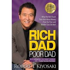 Ekonomi & Ledarskap - Engelska Böcker Rich Dad Poor Dad: What the Rich Teach Their Kids About Money That the Poor and Middle Class Do Not! (Häftad, 2022)