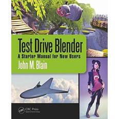 Test Drive Blender John M. Toormina Blain 9781138628793 (Indbundet)