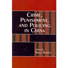 Crime Punishment and Policing in China (Geheftet)