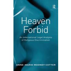 Heaven Forbid Anne-Marie Mooney Cotter 9780754673859 (Indbundet)