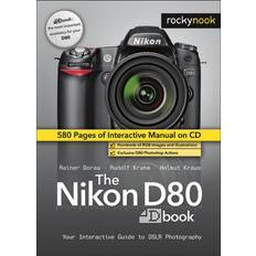 The Nikon D80 Dbook Helmut Kraus 9781933952154