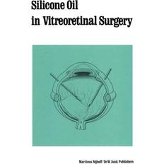 Silicone Oil in Vitreoretinal Surgery R. Zivojnovic 9789401079914