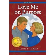 Books Love Me on Purpose: 7th in Hetty Series (Paperback)