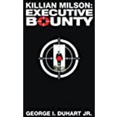 Killian Milson: Executive Bounty